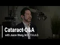 What Are Cataracts Symptoms Surgery Treatment Options Explained Dr Jason Wang
