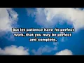 A Bible reading of James 1 2-4 NKJV