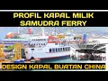 Download Lagu PROFIL KAPAL MILIK SAMUDRA FERRY || SUAMI LABITRA KARINA || KMP.SALVINO