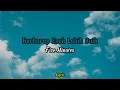 Lagu Five Minutes - Berharap Esok Lebih Baik (Video Lyric)