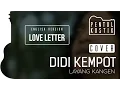 Download Lagu Layang Kangen - Didi Kempot (Pentul Kustik accoustic cover) English version: Love Letter