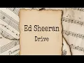 Download Lagu Ed Sheeran  - Drive (F1 The movie) Lyrics