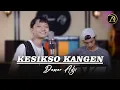Download Lagu KESIKSO KANGEN - DAMAR ADJI | ACOUSTIC (Official Live Music)