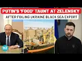Download Lagu Putin's 'Food' Taunt At Zelensky After Foiling Ukraine Black Sea Exports| Russia| NATO| USA