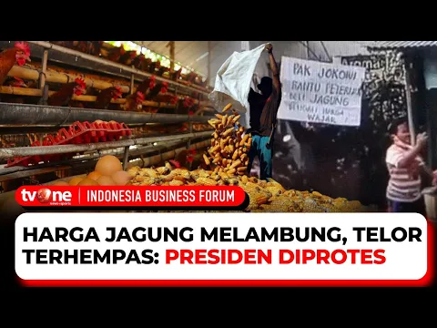 [FULL] Harga Jagung Melambung, Telor Terhempas: Presiden Diprotes | IBF tvOne