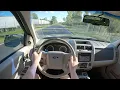 2008 Ford Escape Hybrid with 330 000 miles - POV Test Drive Binaural