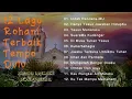 Download Lagu 12 Lagu Terbaik Rohani Tempo Dulu || Nyanyian Persembahan