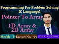 L - 8 4 Pointer to Array 1D and 2D Array with Pointer C Language Programming for Problem