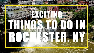 Discovering Rochester NY Uncovering Amazing Things To Do In Upstate New York s Hidden Gem