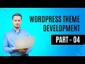 WordPress theme development HTML to WordPress tutorial in Bangla part - 04 In 2024