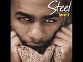 Steel - Que j'ai mal