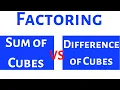 Sum of Cubes vs Difference of Cubes Two Factoring Examples x 3 - 64 and x 3 64
