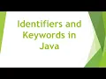 Java Tutorials for Beginners Java Keywords and Identifiers Chapter Core Java WhyNotJava