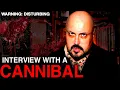 FAT People TASTE Better My Interview With A Cannibal