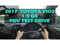 Download Lagu Toyota Vios 1.5GX 2017 POV Test Drive Malaysia (POV) #toyotavios2017 #toyotaviosmalaysia