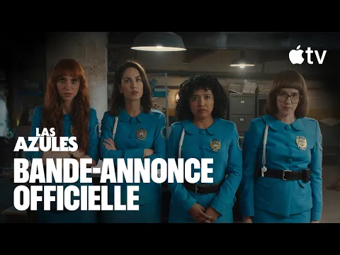 Las Azules — Bande-annonce officielle de la saison 2 | Apple TV - YouTube thumbnail