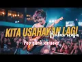 Download Lagu Kita usahakan lagi pop punk karaoke