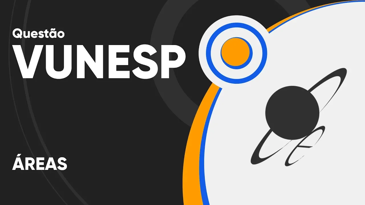 VUNESP - Área da região sombreada (questão resolvida)