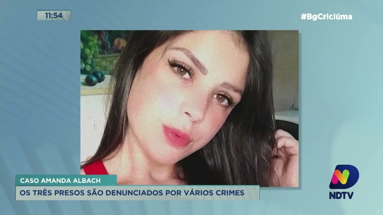 Caso Amanda Albach: MP denuncia três pessoas por diversos crimes