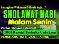 Download Lagu SHOLAWAT NABI MUHAMMAD SAW PENGABUL HAJAT, SHOLAWAT JIBRIL PENARIK REZEKI DARI SEGALA PENJURU
