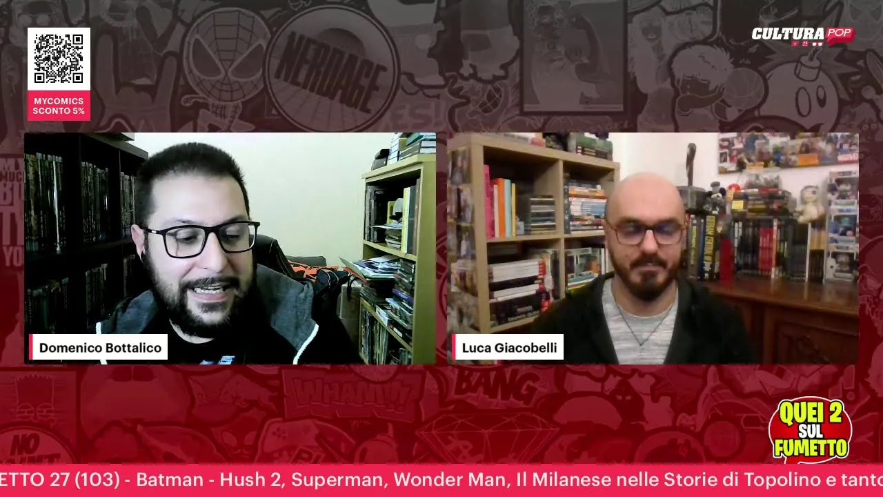 Anteprima di QUEI 2 SUL FUMETTO 27 (103) - Batman - Hush 2, Superman, Wonder Man e tanto altro