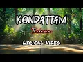 KONDATTAM - Thudarum ( lyrical video) | MG sreekumar | Rajalakshmi | @mrmalayali123