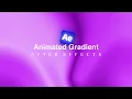 Liquid Animated Gradient Tutorial in After Effects