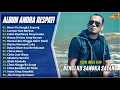 Download Lagu Andra Respati Full Album || BENCI KU SANGKA SAYANG - LUMPUR DAN BERLIAN - Pop Melayu Terbaru Viral