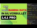 How to parse base64 data in Silverbullet like a Pro itspyguru