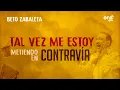 Beto Zabaleta y Los Betos - Cuando La Vi (Letra)