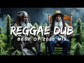 Download Lagu REGGAE DUB 2025 MIXTAPE - The Best Reggae Tracks \u0026 Dub Beats of 2025!
