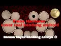 Lagu Emas Hantaran Cover Real Kendang Android