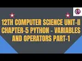 12th Computer Science Unit - II Chapter