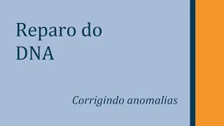 Reparo do DNA