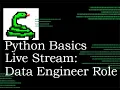 Python Basics Live Stream Landing Data Engineering Role