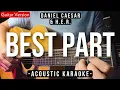 Download Lagu Best Part [Karaoke Acoustic] - Daniel Caesar \u0026 H.E.R. [HQ Audio]