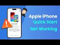 100 FIXED Apple iPhone 16 Quick Start Not Working Transfer Data to New iPhone