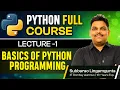 Python Full Course Beginner to Advanced Lecture 1 Basics of Python Programming