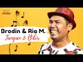 Download Lagu Brodin \u0026 Ria Mustika - Tangan Dan Bibir (Official Music Video)