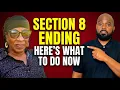 Section 8 Ending in 2026 Here s What You Need to Do Now