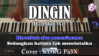 Download DINGIN - Hamdan Att - Karaoke Dangdut ( COVER ) Korg PA3X MP3