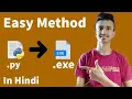 How to convert Python py to exe file Latest Python 3 9 0 in Hindi