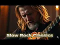 Download Lagu Slow Rock Classics 🎸 | The Most Emotional Rock Ballads Ever #slowrock #music
