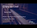 Download Lagu Glory to God (Arr. Reyes) - Tenor