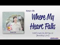 Kevin Oh (케빈오) – Where My Heart Falls [YUMI’s Cells S2 OST Part 6] [Color_Coded_Rom|Eng Lyrics]