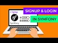 Symfony Sign-up and Login