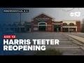 Ask 13 When will the Hendersonville Harris Teeter reopen