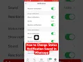 How to Change Status Notification Sound in Whatsapp✅📞📲 #whstapp #notifications #status #tutorial