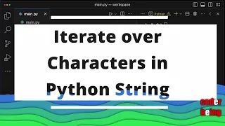 How to Iterate over Characters in Python String