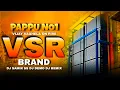Download Lagu VSR BRAND 😱💥 NEW DEMO 2025 DJ PAPPU NO1 👑 DJ DEMO DJREMIX DJSAMIR SS#vsrbrand #pappu_no_1  